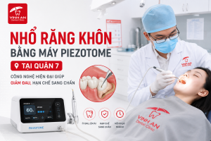 Nhổ Răng Khôn Bằng Máy Piezotome