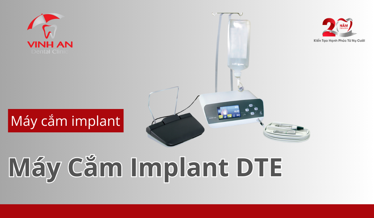 Máy cắm implant dte