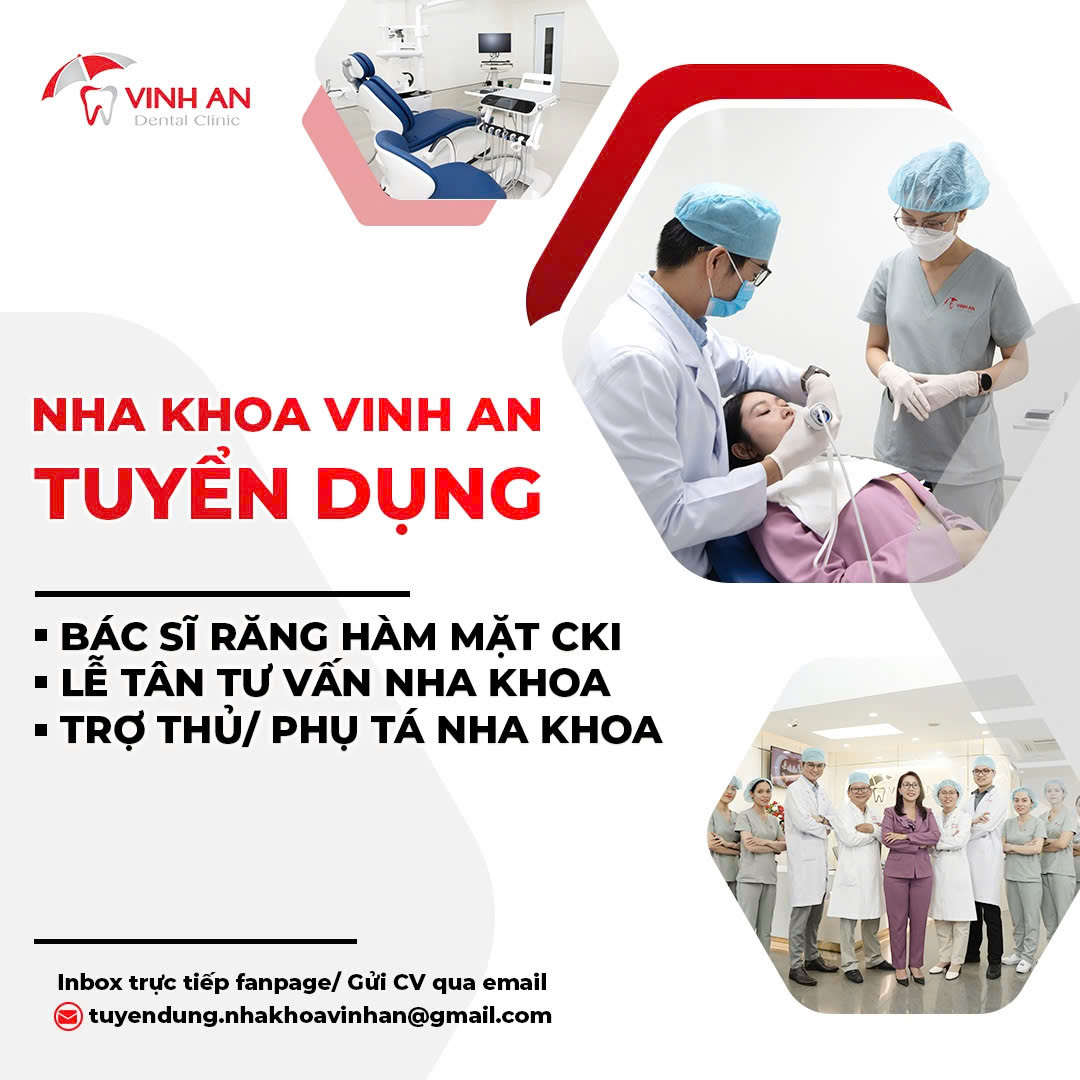 Nha Khoa Vinh An Tuyển Dụng