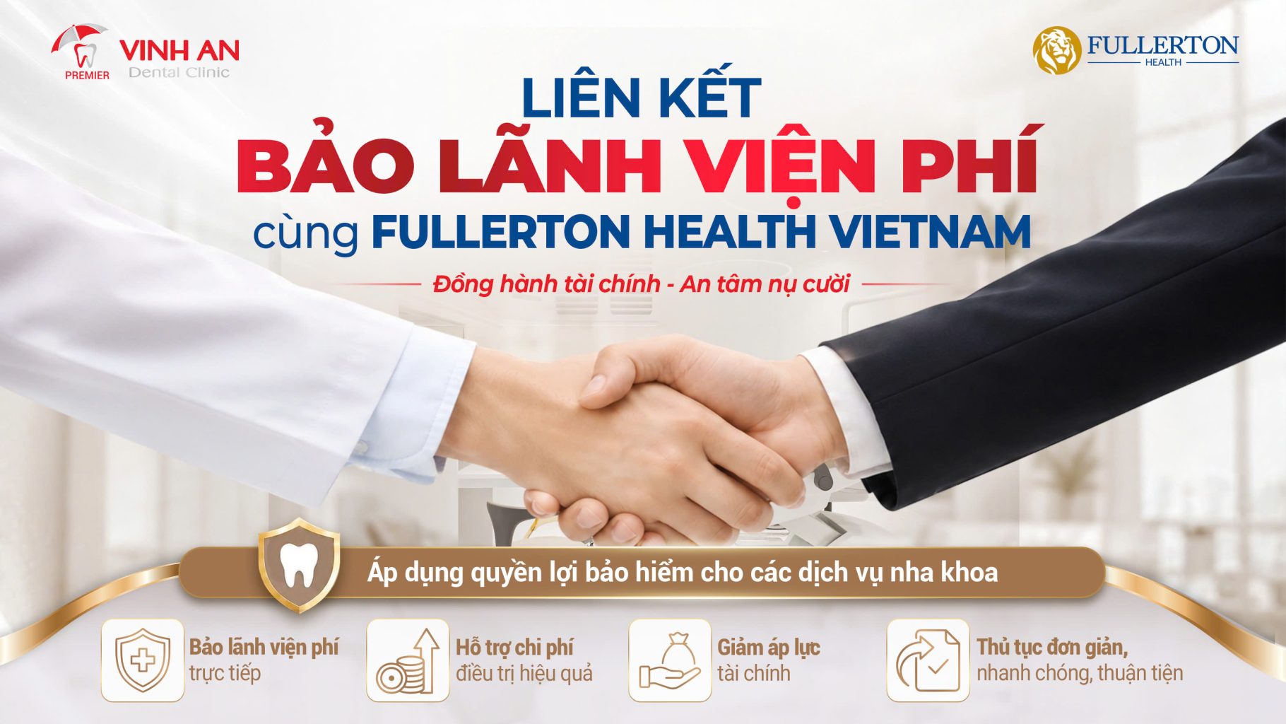 NHA KHOA VINH AN CHÍNH THỨC LIÊN KẾT BẢO LÃNH VIỆN PHÍ CÙNG FULLERTON HEALTH VIETNAM